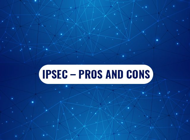 IPsec-Pros-and-Cons